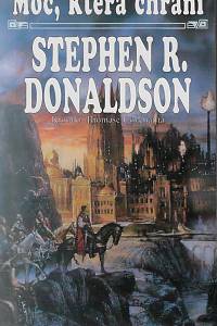 12454. Donaldson, Stephen R. – Moc, která chrání