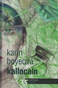 158927. Boyeová, Karin – Kallocain