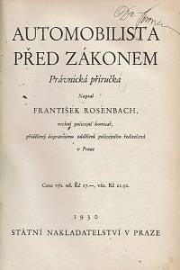 Rosenbach, František – Automobilista před zákonem, Právnická příručka