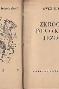 158966. Wister, Owen – Zkrocení divokého jezdce