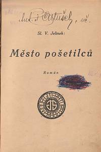 Jelínek, Sláva Václav – Město pošetilců, Román