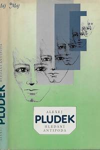 52788. Pludek, Alexej – Hledání antipoda : parapovídky (podpis)