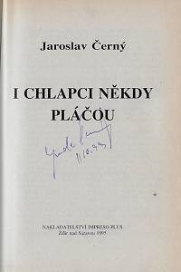 Černý, Jaroslav – I chlapci někdy pláčou (podpis)