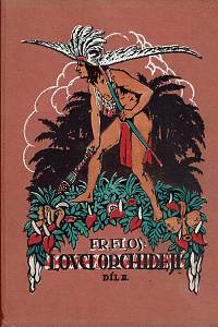 158976. Flos, František – Lovci orchidejí : dobrodružná povídka. Díl II.