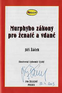 Žáček, Jiří – Murphyho zákony pro ženaté a vdané (podpis)