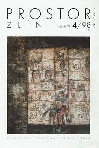 157624. Prostor Zlín, Ročník VI., číslo 4 (1998)