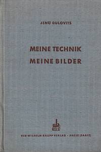 159031. Dulovits, Jenö – Meine Technik - meine Bilder