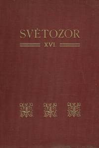 157638. Světozor, Ročník XVI., číslo 1-13 (1916)