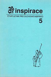 158269. Inspirace, Čtvrtletník pro duchovní inspiraci, číslo 5 (1992)