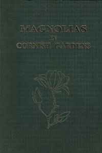 159071. Paton, Jean A. / Williams, Julian – Magnolias in Cornish Gardens