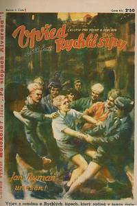 158302. Vpřed : časopis pro hochy a děvčata, Ročník II., číslo 1-38 (1947)