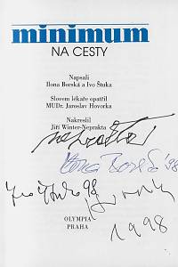 Borská, Ilona / Štuka, Ivo / Hovorka, Jaroslav – Minimum na cesty (podpis)