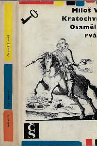 159093. Kratochvíl, Miloš Václav – Osamělý rváč (podpis)