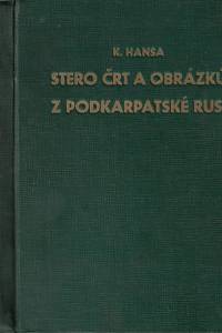 Hansa, Karel – Stero črt a obrázků z Podkarpatské Rusi (podpis)