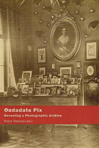 159753. Roháček, Jiří / Trnková, Petra / Krummholz, Martin / Oulie, Hege / Gold, Jens / Cermanová, Tereza / Holm-Johnsen / Hanne – Oudadate Pix, Revealing a Photographic Archive