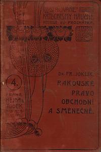 158312. Joklík, František – Katechismus rakouského práva obchodního a směnečného