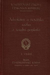 158322. Hartmann, Antonín – Advokátní a notářská sazba a soudní poplatky