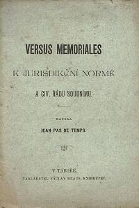 159770. Temps, Jean pas de [= Nečas, Jan] – Versus memoriales k jurisdikční normě a civ. řádu soudnímu