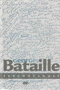 25330. Bataille, Georges – Svrchovanost