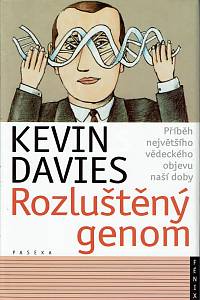 5751. Davies, Kevin – Rozluštěný genom. Příběh největšího vědeckého objevu naší doby