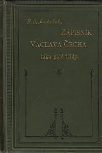 123826. Andrlík, František Josef – Zápisník Václava Čecha, žáka páté třídy