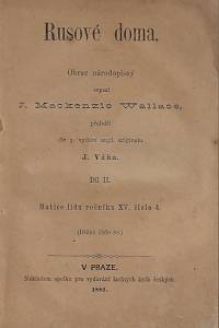 159177. Wallace, Donald Mackenzie – Rusové doma : obraz národopisný. Díl II. / sepsal J. Mackenzie Wallace