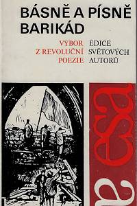 159198. Básně a písně barikád : výbor z revoluční poezie