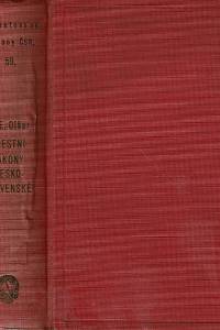 158345. Olšar, Erich – Trestní zákony československé platné v Čechách a v zemi Moravskoslezské, Studijní vydání