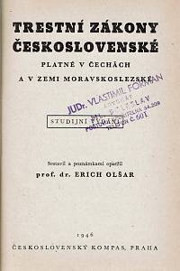 Olšar, Erich – Trestní zákony československé platné v Čechách a v zemi Moravskoslezské, Studijní vydání