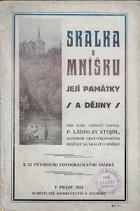 159817. Stojdl, Ladislav – Skalka u Mníšku : její památky a dějiny