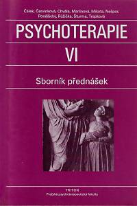 159856. Psychoterapie. VI : sborník přednášek