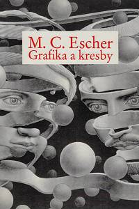 22229. Escher, Maurits Cornelis – M.C. Escher - grafika a kresby