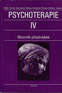 49707. Psychoterapie. IV : sborník přednášek