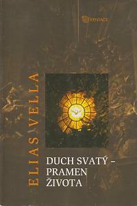 159877. Vella, Elias – Duch svatý - pramen života