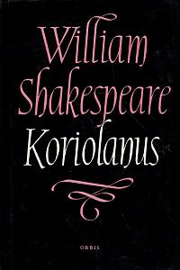 81459. Shakespeare, William – Koriolanus, Tragédie