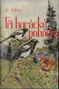 Židlický, Jiří – Tři horácké pohádky