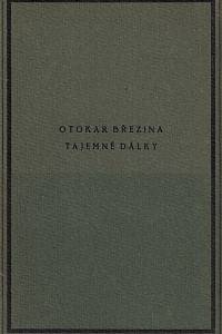 142642. Březina, Otokar [= Jebavý, Václav] – Tajemné dálky (1895)