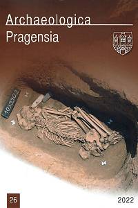 158423. Archaeologica Pragensia 26 (2022), Archeologický sborník Muzea hlavního města Prahy