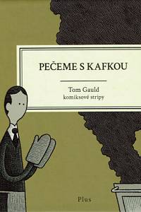 158452. Gauld, Tom – Pečeme s Kafkou, Komiksové stripy