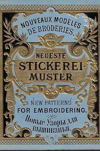 213753. Neueste Stickerei-Muster = Nouveaux modèles de broderies = New patterns for embroidering = Новые узоры для вышиванья. No. 8