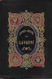 160638. Texier, Edmond / Goncourt, Edmond de / Goncourt, Jules de – D'après nature par Gavarni. 3me Dizain / par Edmond Texier ; 4me Dizain / par Edmond et Jules de Goncourt