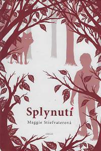 160644. Stiefvater, Maggie – Splynutí