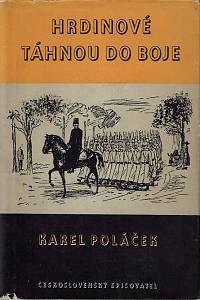 75409. Poláček, Karel – Hrdinové táhnou do boje