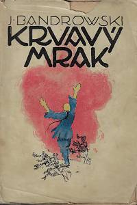 160052. Bandrowski, Jerzy – Krvavý mrak