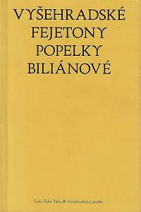 160684. Biliánová, Popelka – Vyšehradské fejetony Popelky Biliánové