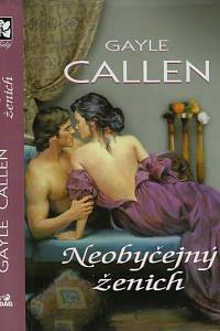 160080. Callen, Gayle – Neobyčejný ženich