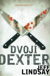 66120. Lindsay, Jeff – Dvojí Dexter