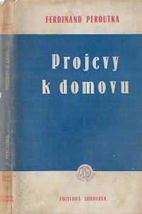 160760. Peroutka, Ferdinand – Projevy k domovu