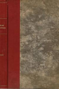 160765. Svoboda, Jaroslav (red.) – Stráž myslivosti, Myslivecký věstník spolků sdružených v Československé myslivecké jednotě, Ročník XI.