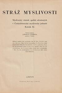 Svoboda, Jaroslav (red.) – Stráž myslivosti, Myslivecký věstník spolků sdružených v Československé myslivecké jednotě, Ročník XI.